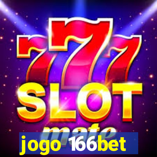 jogo 166bet